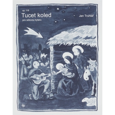 KN Tucet koled pro sólovou kytaru op. 118