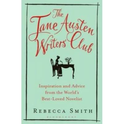 Jane Austen Writers' Club | Rebecca Smith