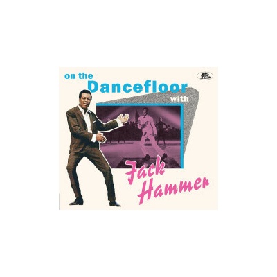 Hammer Jack On the dancefloor with Jack Hammer 1 CD