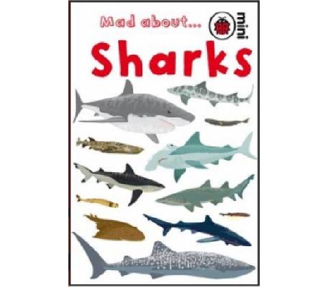 Mad About Sharks