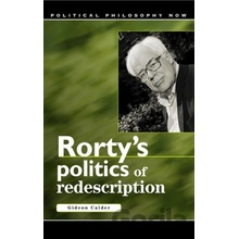 Rorty's Politics of Redescription Calder GideonPaperback