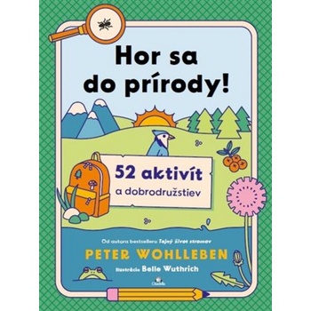 Hor sa do prírody!
