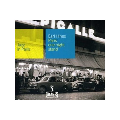 HINES EARL: PARIS ONE NIGHT STAND CD