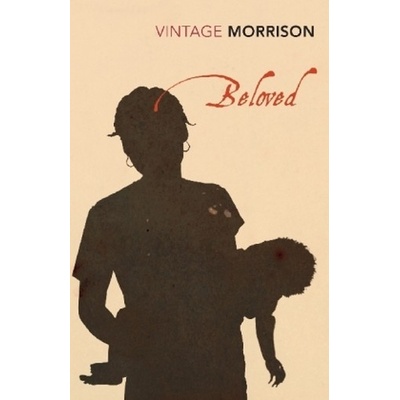 Beloved - Vintage Classics - Toni Morrison