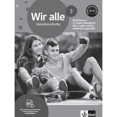 Wir alle 3 (A2.2) – metodická příručka [tištěná]