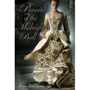 Princess of the Midnight Ball | Jessica Day George (ISBN: 9781599904559)