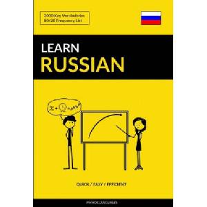 Learn Russian - Quick / Easy / Efficient | Pinhok Languages (ISBN: 9781979747172)