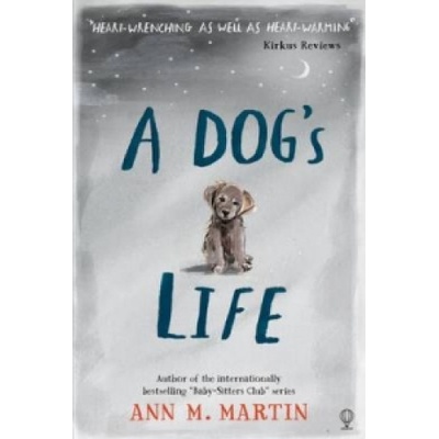 Dog's Life - Martin Ann M.