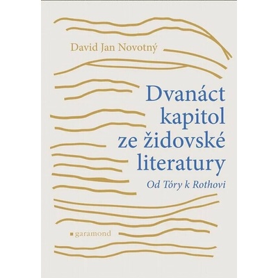 Garamond Dvanáct kapitol ze židovské literatury
