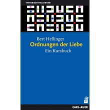 Ordnungen der Liebe - Hellinger, Bert