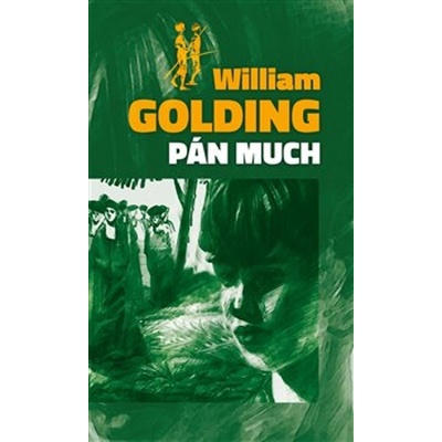 Pán much - William Golding, Andrej Sujetov Kostić ilustrátor