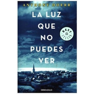 La luz que no puedes ver (ISBN: 9788466343145)