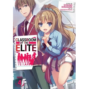 Classroom of the Elite (Light Novel) Vol. 4 (ISBN: 9781645051978)