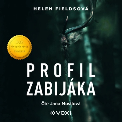 Profil zabijáka - Helen Fieldsová - čte Jana Musilová