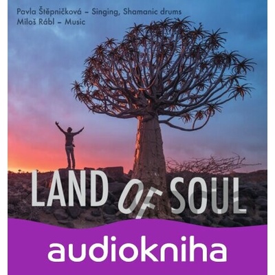 Land of Soul - Pavla Štěpničková - 2