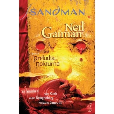 Sandman: Preludia a nokturna Neil Gaiman CZ