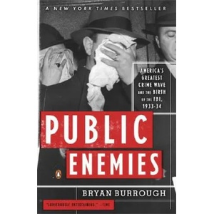 Public Enemies | Bryan Burrough (ISBN: 9780143035374)