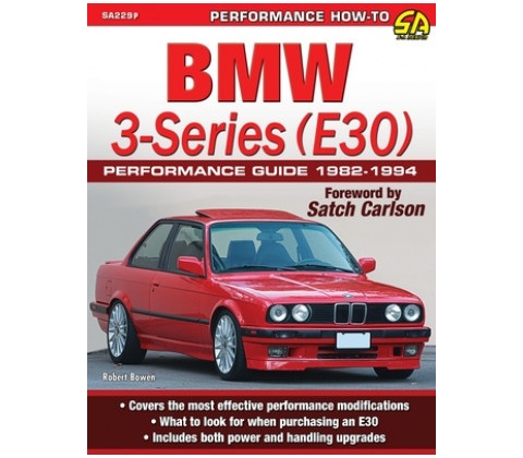 BMW 3-Series E30 Performance Guide