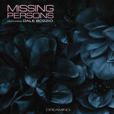 Missing Persons - Dreaming CD