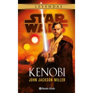 Star Wars Kenobi (novela) | JOHN JACKSON MILLER (2022)