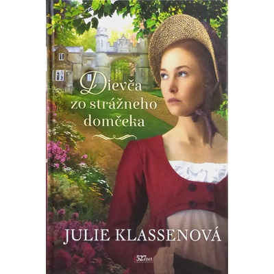 Dievča zo strážneho domčeka - Klassenová Julie