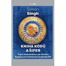 Kniha kódů a šifer 4. vydání - Simon Singh