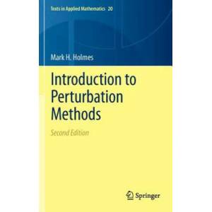 Introduction to Perturbation Methods | Mark H. Holmes (2013)