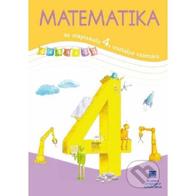 Matematika pre 4. ročník ZŠ s VJM - učebnica - Pavol Černek