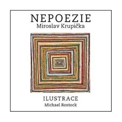 Nepoezie - Miroslav Krupička