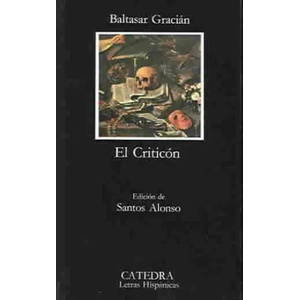 El criticón | Baltasar Gracián (ISBN: 9788437602578)