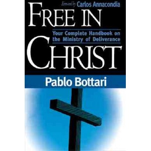 Free in Christ | Pablo Bottari (ISBN: 9780884196570)