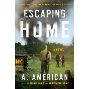 Escaping Home | A. American (ISBN: 9780142181294)