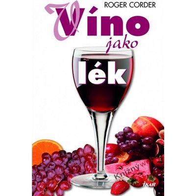 Víno jako lék