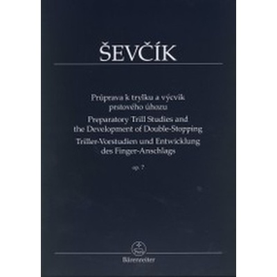 Průprava k trylku a výcvik prstového úhozu Op. 7 - Ševčík, Otakar