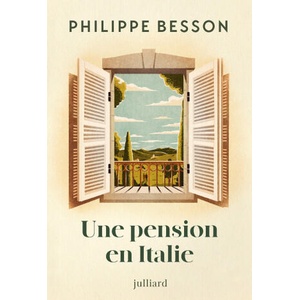 Une pension en Italie | Philippe Besson (2026)