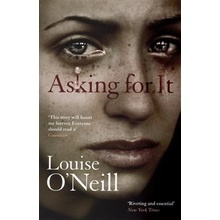 Asking For It - Louise O'Neill