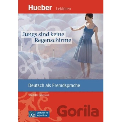 Jungs sind keine Regenschirme nemecká četba v origináli úroveň A2