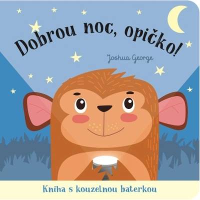 Dobrou noc, opičko! Kniha s kouzelnou baterkou Svojtka & Co. s. r. o.
