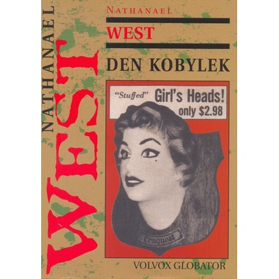 Den kobylek - Nathanael West