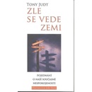 Tony Judt: Zle se vede zemi