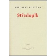 Středoplk - Miroslav Koryčan