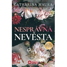 Nesprávná nevěsta - Catharina Maura