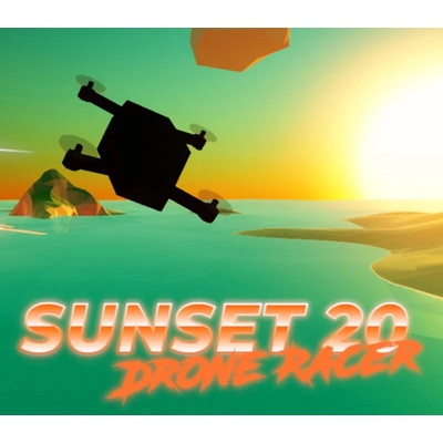 Sunset 20 Drone Racer