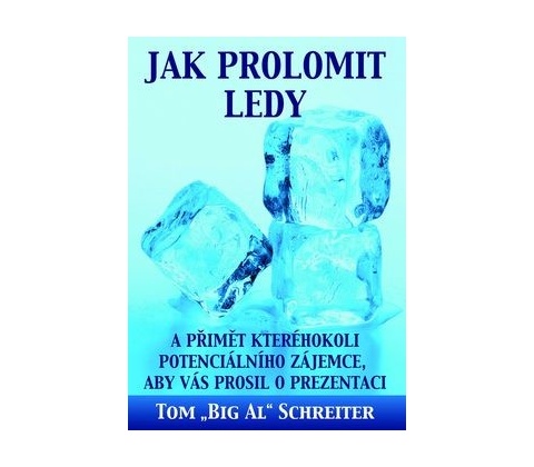Jak prolomit ledy