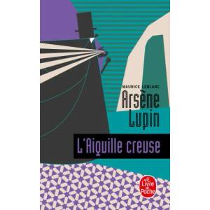 L'aiguille creuse | Maurice Leblanc (ISBN: 9782253001416)