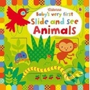 Babys Very First Slide and See Animals - Watt, Fiona