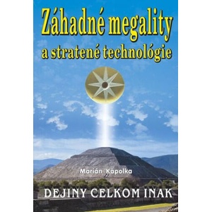 Dejiny celkom inak | Marián Kapolka (ISBN: 9788080793166)