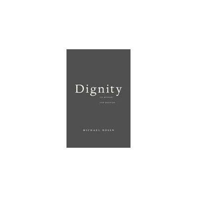 Dignity | Michael Rosen