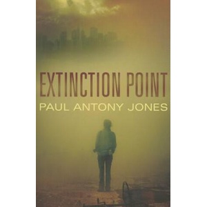Extinction Point | PAUL ANTONY JONES (ISBN: 9781611097993)