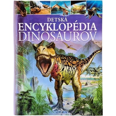 Detská encyklopédia dinosaurov